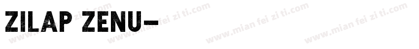 Zilap Zenu字体转换